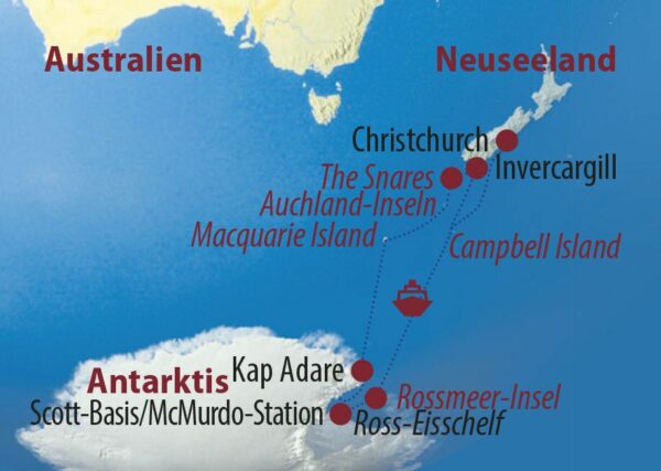 Neuseeland • Subantarktische Inseln • Antarktis Abenteuer Rossmeer intensiv Hautnah an der Pinguinkolonie Karte